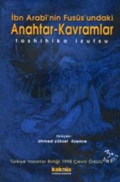 book İbn Arabi'nin Fusüs'undaki Anahtar-Kavramlar