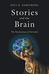 book Stories and the Brain: The Neuroscience of Narrative