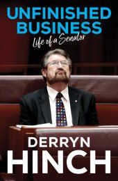 book Unfinished Business: Life of a senator