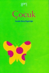 book Çocuk - Kendin Olma Özgürlüğü