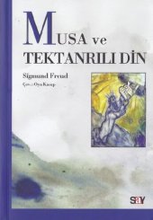 book Musa Ve Tek Tanrılı Din