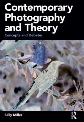 book Contemporary Photography and Theory: Concepts and Debates