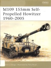 book M109 155mm Self-Propelled Howitzer ; 1960-2015