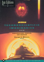 book Technoscientific Imaginaries: Conversations, Profiles, and Memoirs