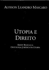 book Utopia e Direito: Ernst Bloch e a Ontologia Jurídica da Utopia