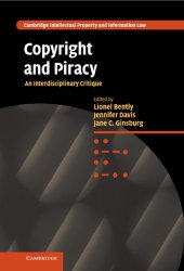 book Copyright And Piracy: An Interdisciplinary Critique