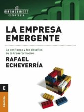 book Empresa emergente, La: La confianza y los desafíos de la transformación