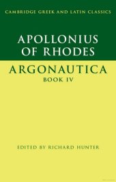 book Apollonios of Rhodes - Argonautica IV (Cambridge Greek and Latin Classics) (INCOMPLETE)