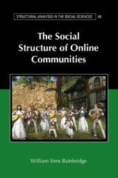 book The Social Structure Of Online Communities