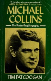 book Michael Collins: A Biography