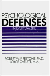 book Psychological Defenses in Everyday Life