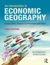 book An introduction to economic geography : globalisation, uneven development and place