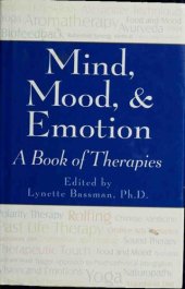 book Mind, Mood, and Emotion: A Book of Therapies