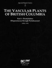 book The Vascular Plants of British Columbia Part 2 - Dicotyledons (Diapensiaceae through Portulacaceae)