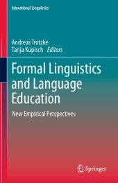 book Formal Linguistics and Language Education: New Empirical Perspectives (Educational Linguistics (43))