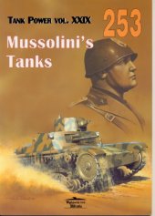 book Mussolinis Tanks - Tank Power Vol. XXIX