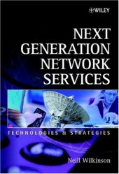 book Next Generation Network Services: Technologies & Strategies
