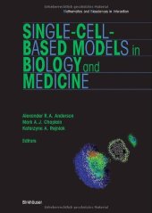 book Single-Cell-Based Models in Biology and Medicine