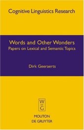 book Words and other wonders: papers on lexical and semantic topics