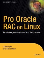 book Pro Oracle Database 10g RAC on Linux: Installation, Administration, and Performance