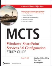 book MCTS Windows SharePoint Services 3.0 Configuration Study Guide: Exam 70-631