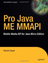 book Pro Java ME MMAPI: Mobile Media API for Java Micro Edition