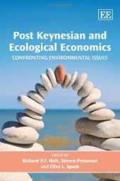 book Post Keynesian and Ecological Economics: Confronting Environmental Issues