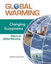 book Changing Ecosystems: Effects of Global Warming