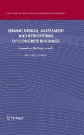 book Seismic Design, Assessment and Retrofitting of Concrete Buildings: based on EN-Eurocode 8