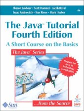 book The Java Tutorial: A Short Course on the Basics, 4th Edition