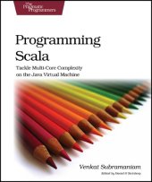 book Programming Scala: Tackle Multi-Core Complexity on the Java Virtual Machine