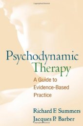 book Psychodynamic Therapy: A Guide to Evidence-Based Practice