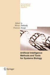 book Artificial Intelligence Methods And Tools For Systems Biology