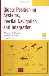 book Global Positioning Systems, Inertial Navigation, and Integration