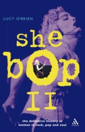 book She Bop II: The Definitive History of Women in Rock, Pop and Soul