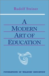 book A Modern Art of Education (Foundations of Waldorf Education)