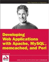 book Developing Web Applications with Apache, MySQL, memcached, and Perl