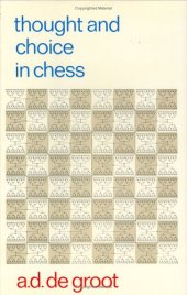 book Thought and Choice in Chess