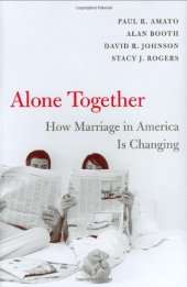 book Alone Together: How Marriage in America Is Changing