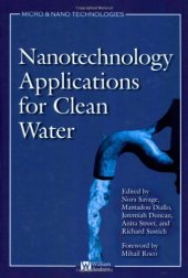 book Nanotechnology Applications for Clean Water: Solutions for Improving Water Quality