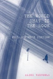 book World that is the Book: Paul Auster's Fiction