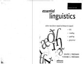 book Essential linguistics: what teachers need to know to teach ESL, reading, spelling, and grammar