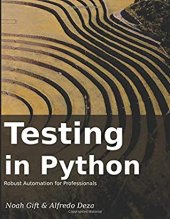 book Testing In Python: Robust Testing For Professionals