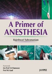 book A primer of anesthesia : for undergraduate