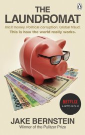 book The Laundromat: Inside the Panama Papers Investigation of Illicit Money Networks and the Global Elite