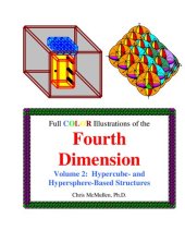 book Full Color Illustrations of the Fourth Dimension, Volume 2: Hypercube- and Hypersphere-Based Objects