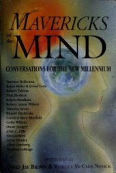 book Mavericks of the mind: conversations for the new millenium, interviews