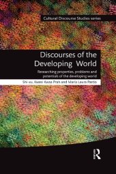 book Discourses of the Developing World: Researching Properties, Problems and Potentials