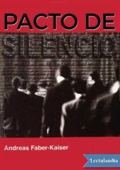 book Pacto de silencio: la ocultación de la verdadera causa del síndrome tóxico