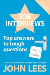 book Job Interviews : Top Answers To Tough Questions